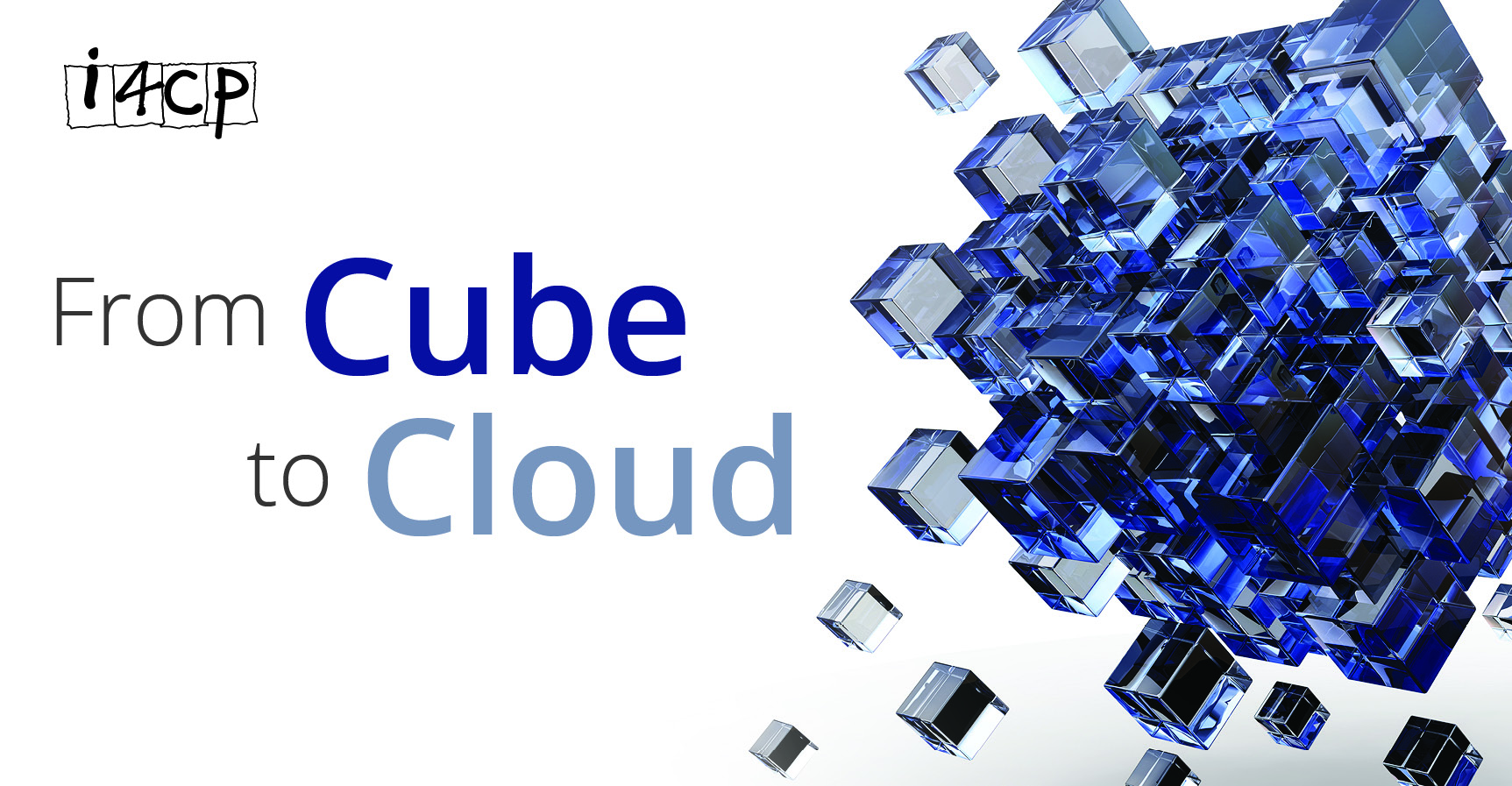 Download i4cp's From Cube to Cloud Report